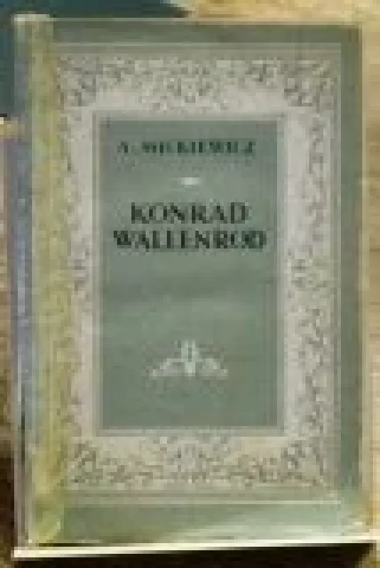 Konrad Wallenrod - Adam Mickiewicz, knyga