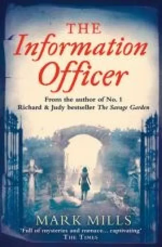 The Information Officer - Mark Mills, knyga