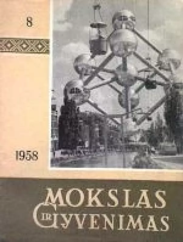 Mokslas ir gyvenimas, 1958 m., Nr. 8 - Autorių Kolektyvas, knyga