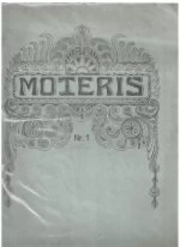 Moteris, 1921 m., Nr. 1 - Autorių Kolektyvas, knyga