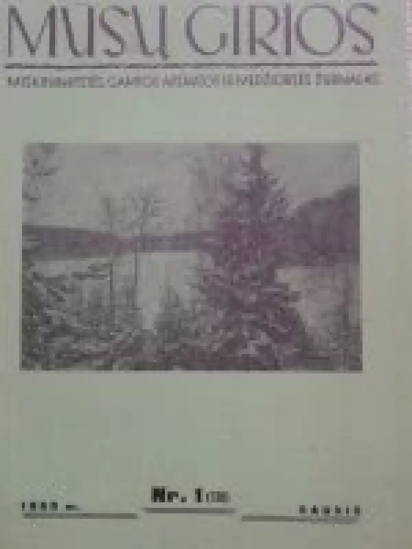 Mūsų girios, 1960 m., Nr. 1 - Autorių Kolektyvas, knyga