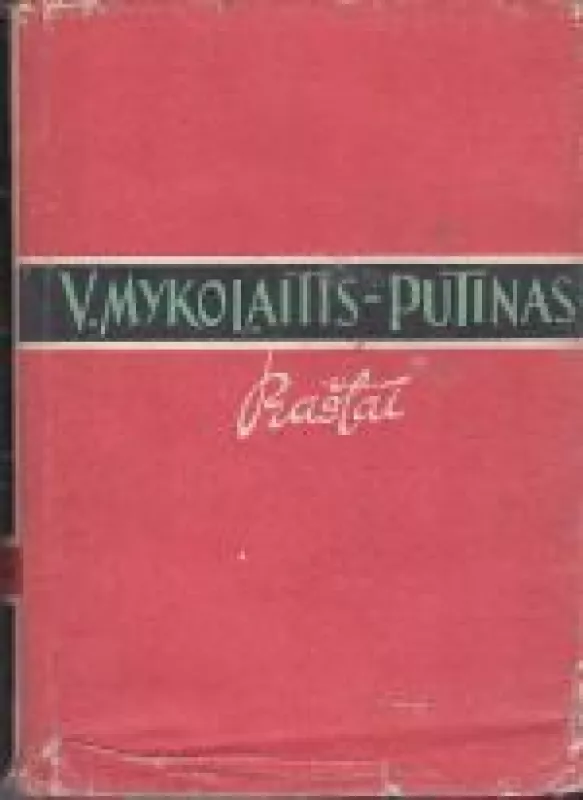 Raštai (10 tomas) - Vincas Mykolaitis-Putinas, knyga