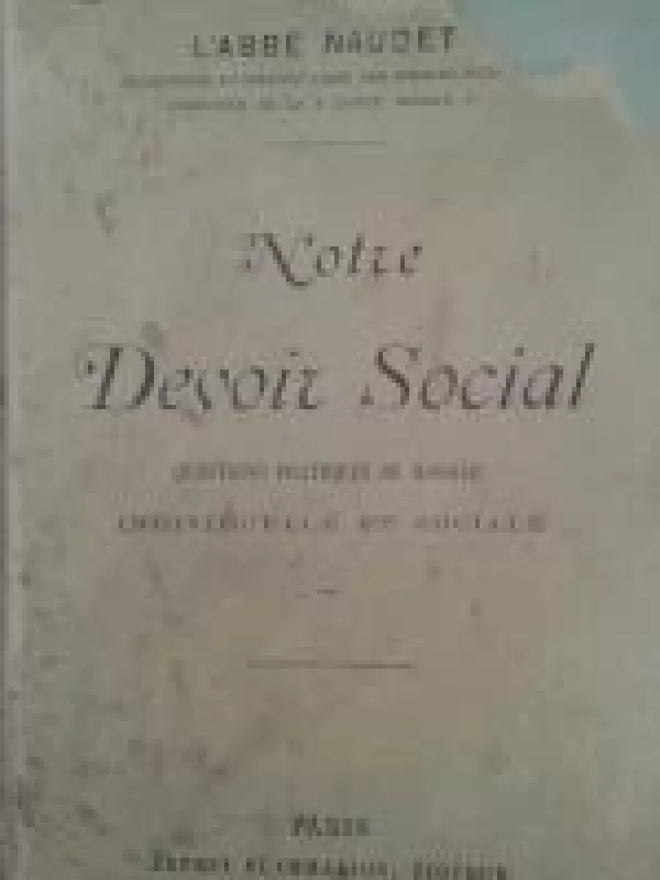 Notre Devoir Social - Paul Naudet, knyga