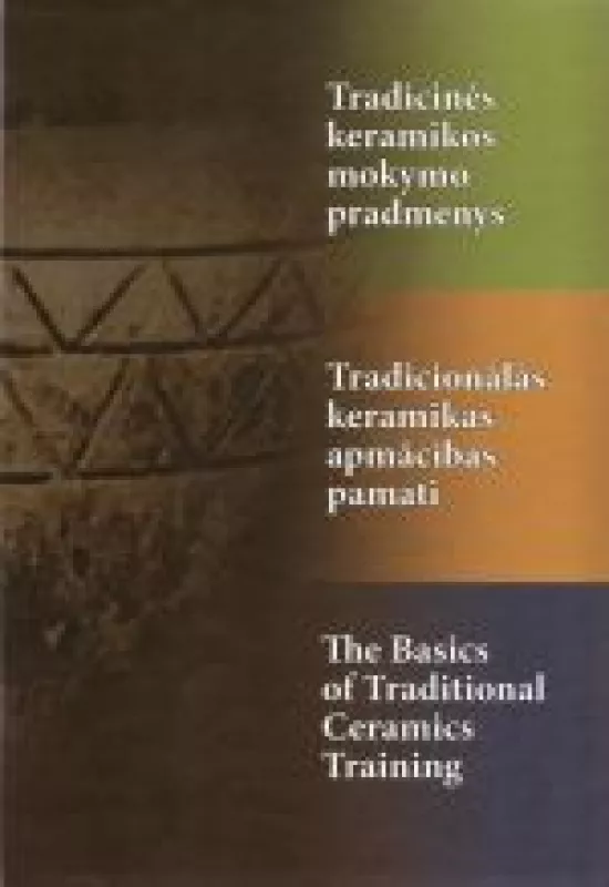 Tradicinės keramikos mokymo pradmenys - Vida Navikienė, knyga