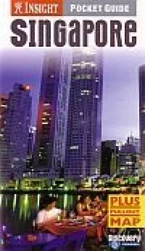 Insight Pocket Guide: Singapore: Singapūras - Tisa Ng, knyga