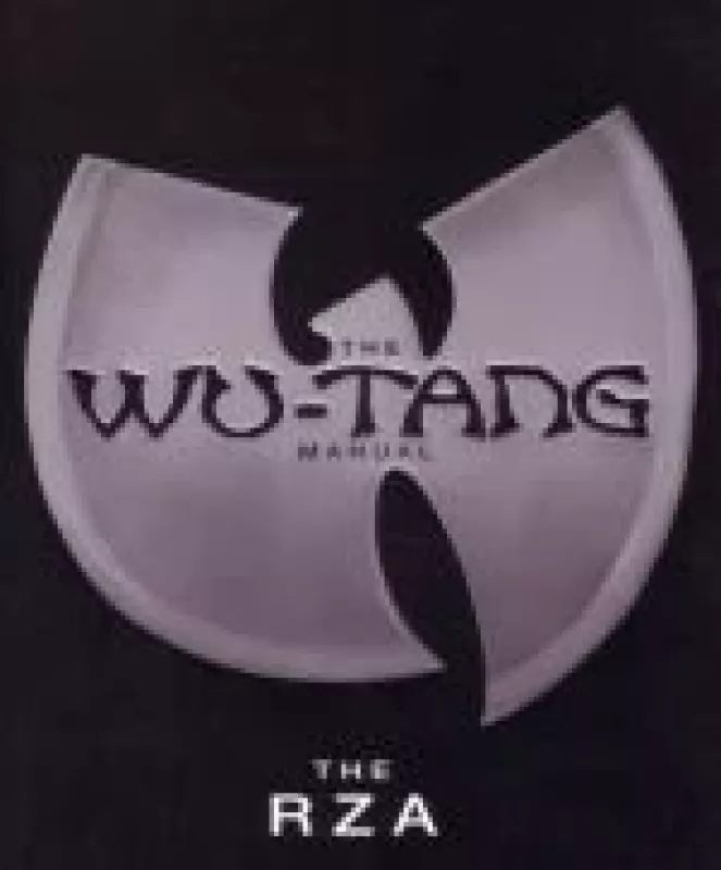 The Wu-Tang Manual: The RZA - Chris Norris, knyga