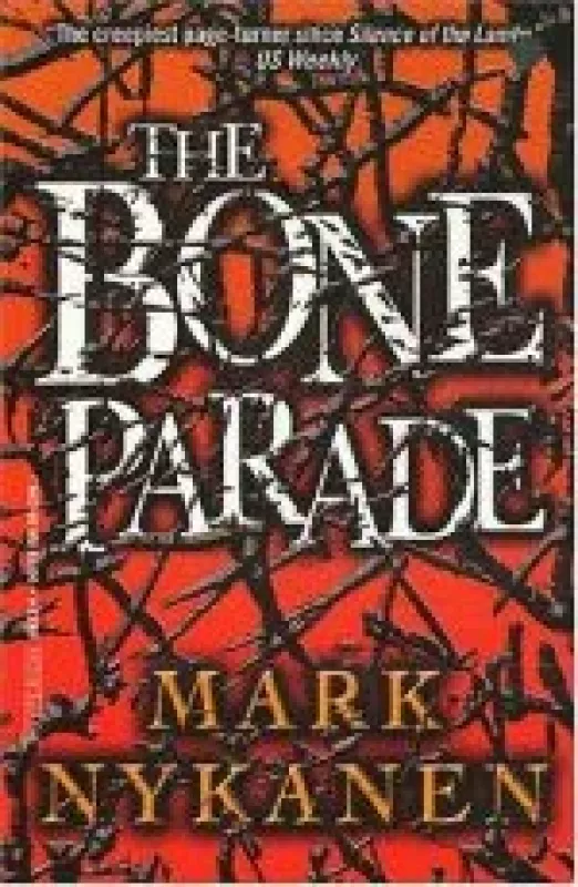 The Bone Parade - Mark Nykanen, knyga