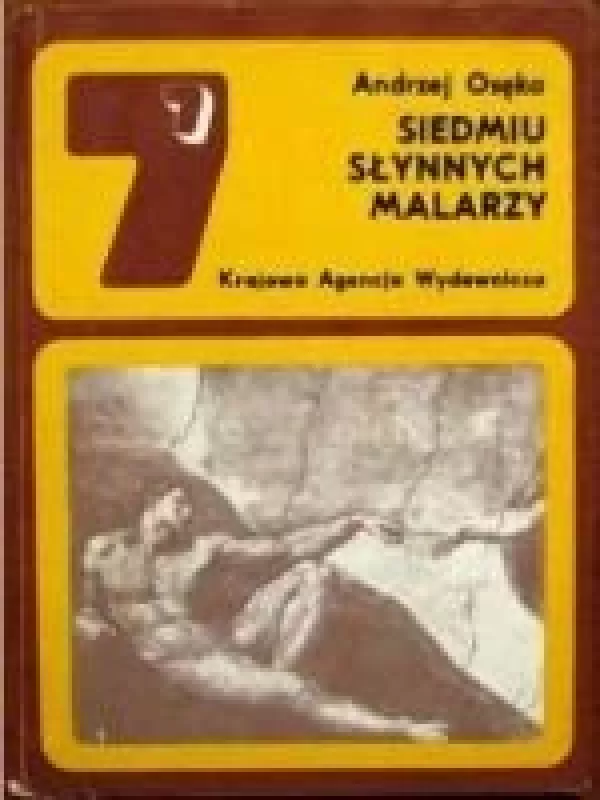 Siedmiu słynnych malarzy - Andrzej Osęka, knyga
