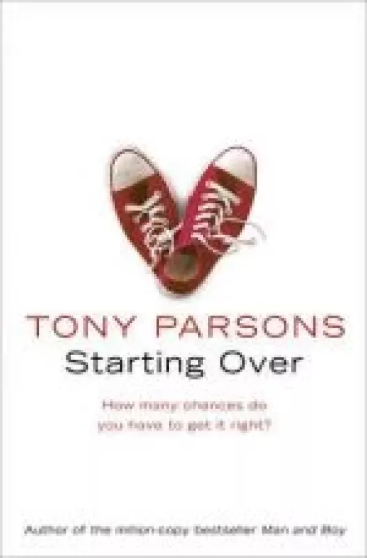 Starting Over - Tony Parsons, knyga