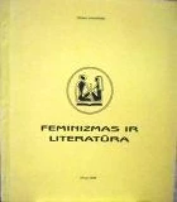 Feminizas ir literatūra - Marija Aušrinė Pavilionienė, knyga