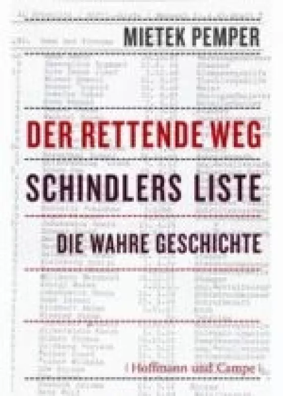 Der rettende Weg  Schindlers Liste - die wahre Geschichte - Mietek Pemper, knyga