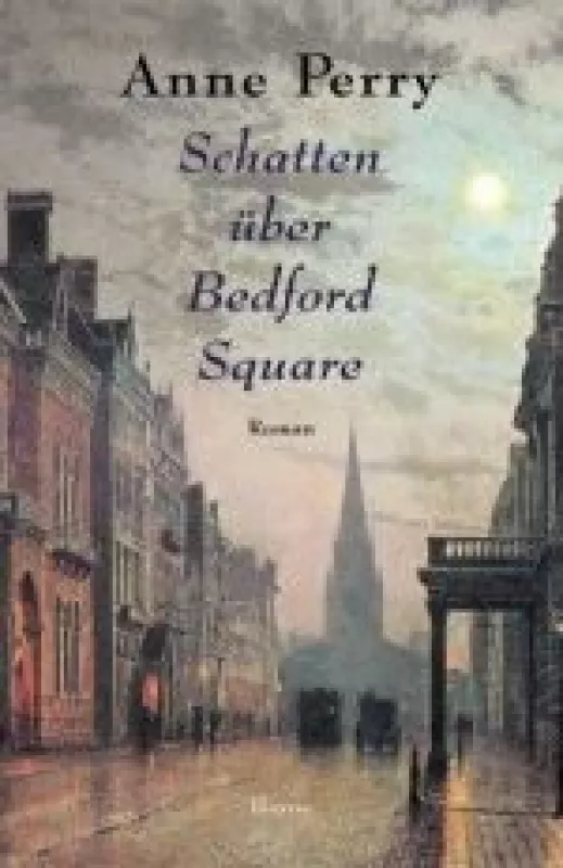 Schatten über Bedford Square - Anne Perry, knyga