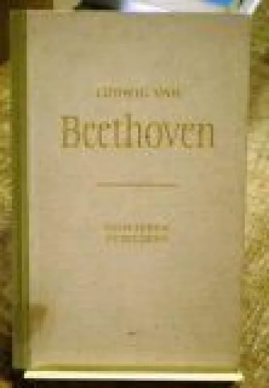Ludwig van Beethoven - R. Petzoldt, knyga
