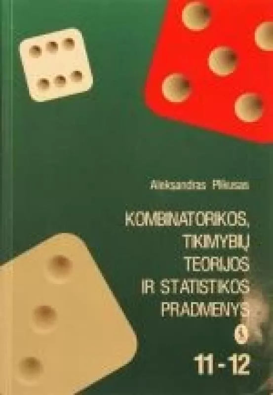 Kombinatorikos tikimybių teorijos ir statistiko pradmenys - A. Plikusas, knyga