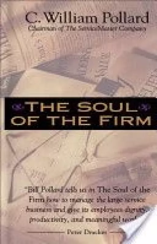 The Soul of the Firm - C. William Pollard, knyga