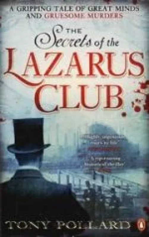 The Secrets of the Lazarus Club - Tony Pollard, knyga