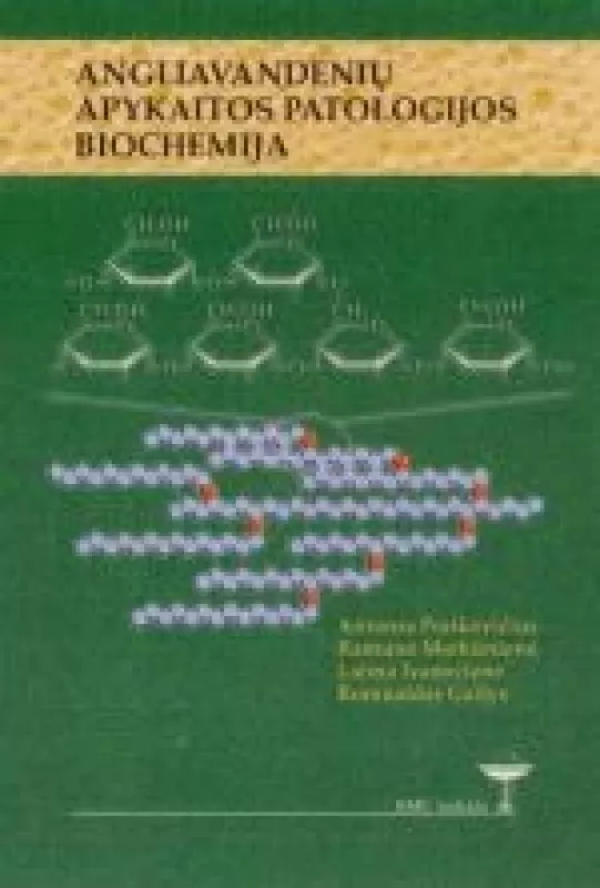 Angliavandenių apykaitos patologijos biochemija - A. Praškevičius, knyga