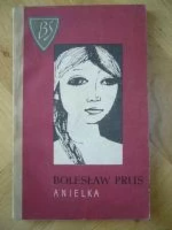 Anielka - Boleslovas Prūsas, knyga