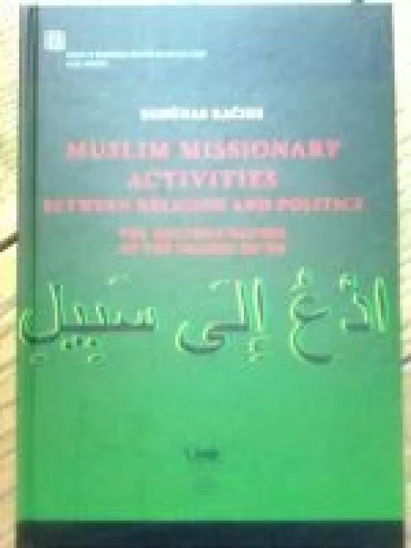 Muslim Missionary Activities between Religion and Politics - Egdūnas Račius, knyga
