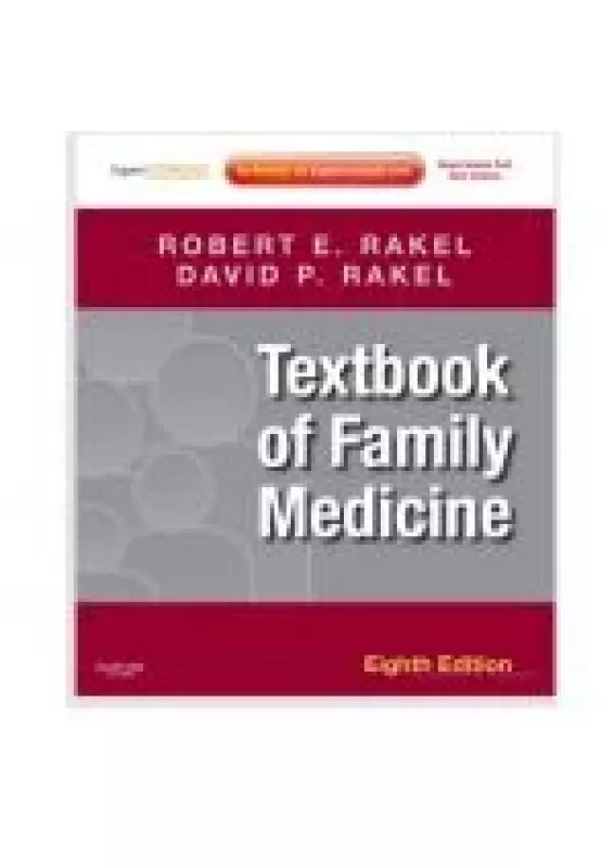Textbook of Family Medicine. Eight Edition - R. Rakel, knyga