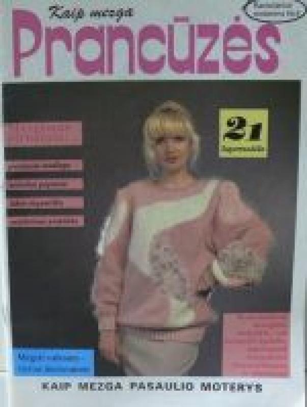 Rankdarbiai moterims. Kaip mezga prancūzės, 2000 m., Nr. 4 - Autorių Kolektyvas, knyga 2