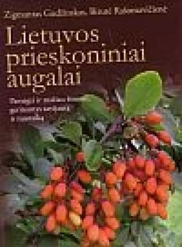 Lietuvos prieskoniniai augalai - Birutė Rašomavičienė, knyga