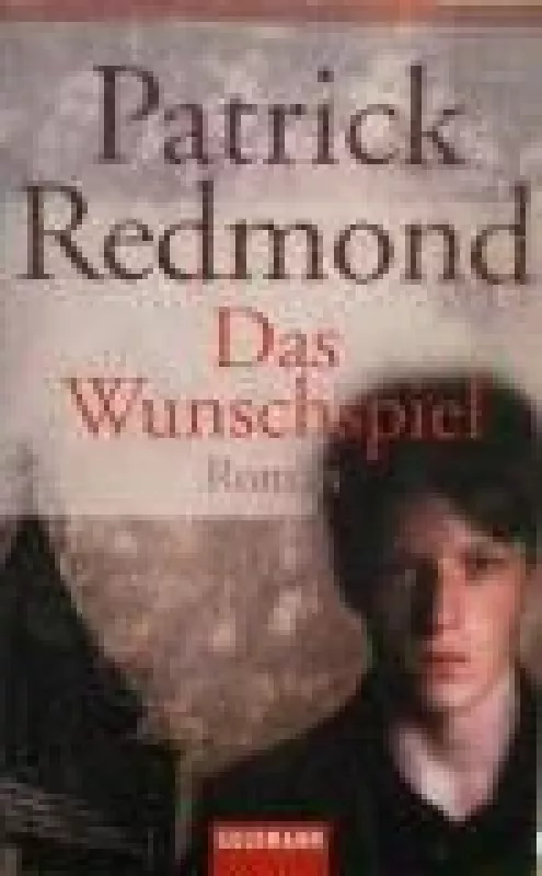 Das Wunschspiel - P. Redmond, knyga
