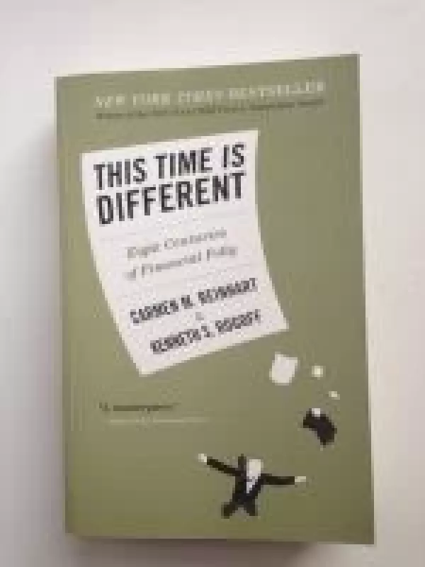 This time is different - Carmen M. Reinhart, Keneth S.  Rogoff, knyga
