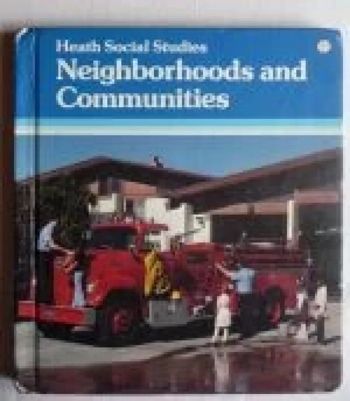 Neighborhoods and Communities - Autorių Kolektyvas, knyga