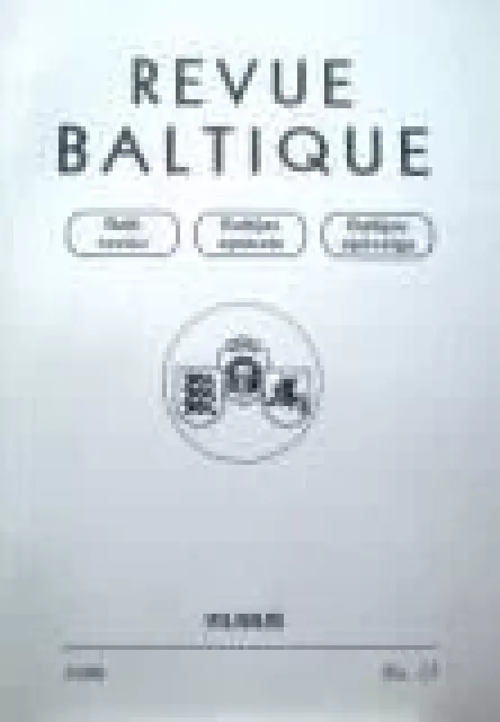 Revue Baltique : Organe de la Collaboration des Etats Baltes, 1999 m., Nr. 15 - Autorių Kolektyvas, knyga