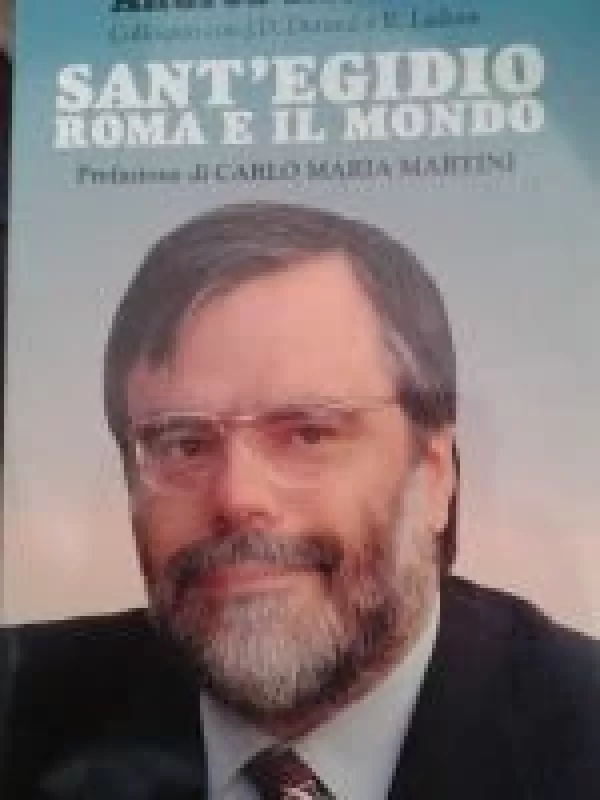 Sant'egidio Roma e il Mondo - Andrea Riccardi, knyga