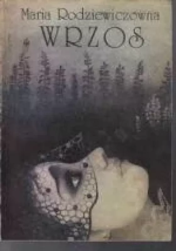 Wrzos - Maria Rodziewiczowna, knyga