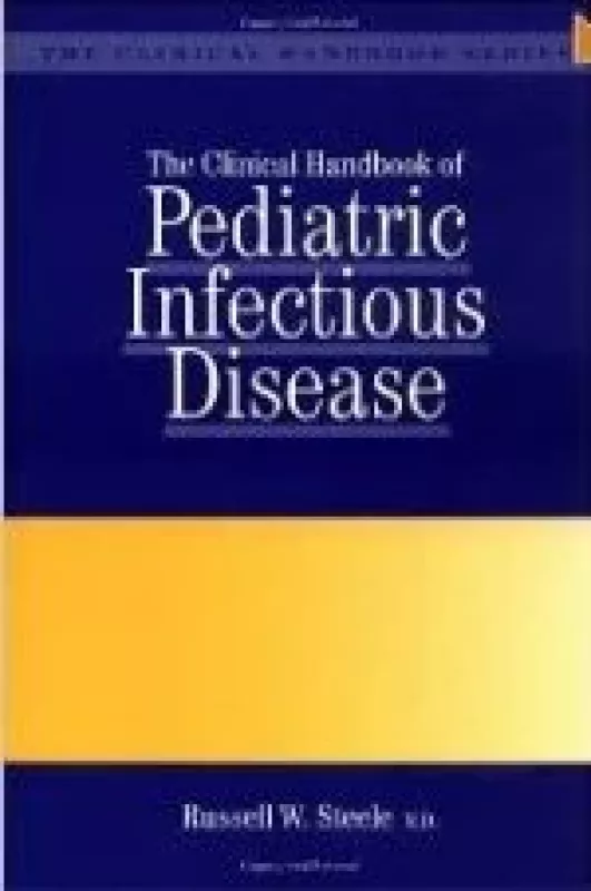 Pediatric Infectious Disease - W.Steele Russell, knyga