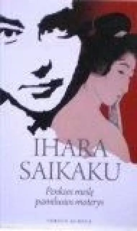 Penkios meilę pamilusios moterys - Ihara Saikakus, knyga