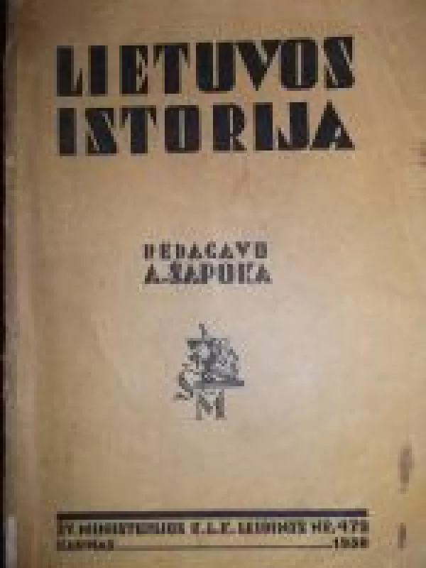 Lietuvos istorija - Adolfas Šapoka, knyga 4