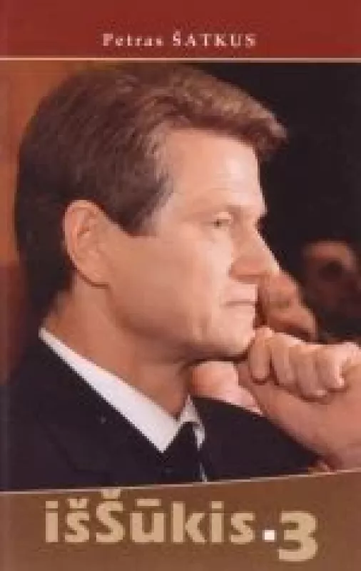 Iššūkis (3 dalis) - Petras Šatkus, knyga