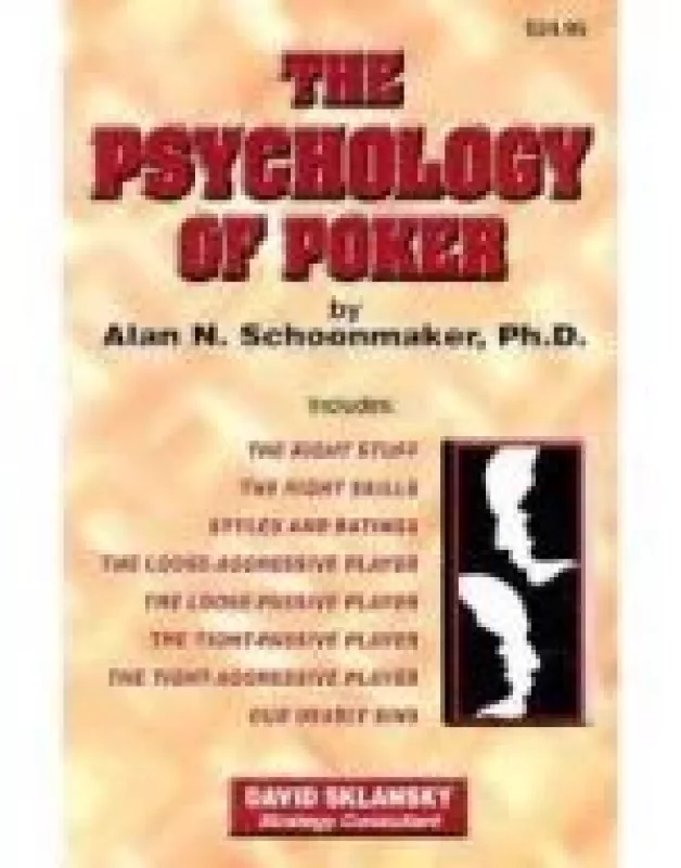 The Psychology of Poker - A. N. Schoonmaker, knyga