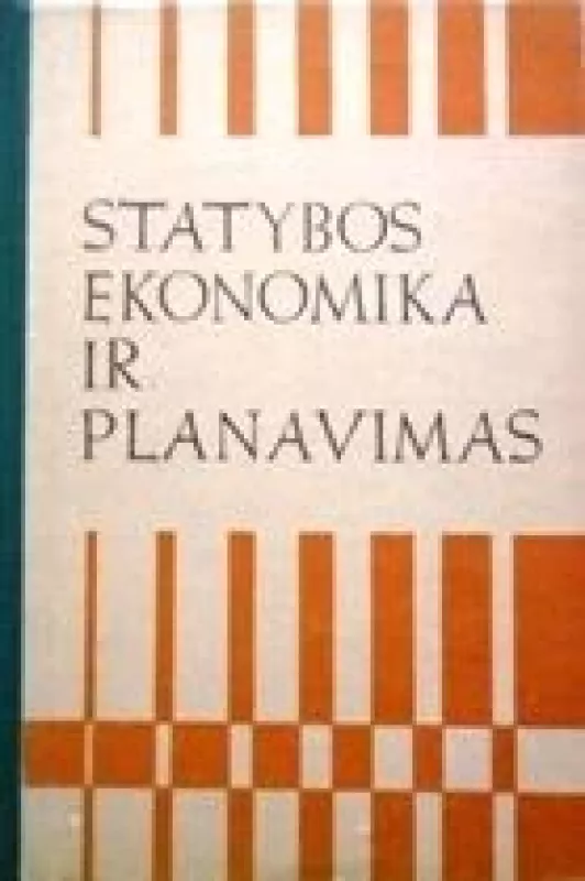 Statybos ekonomika ir planavimas - M. Sedovas, A.  Vinogradovas, A.  Kondrašovas, knyga