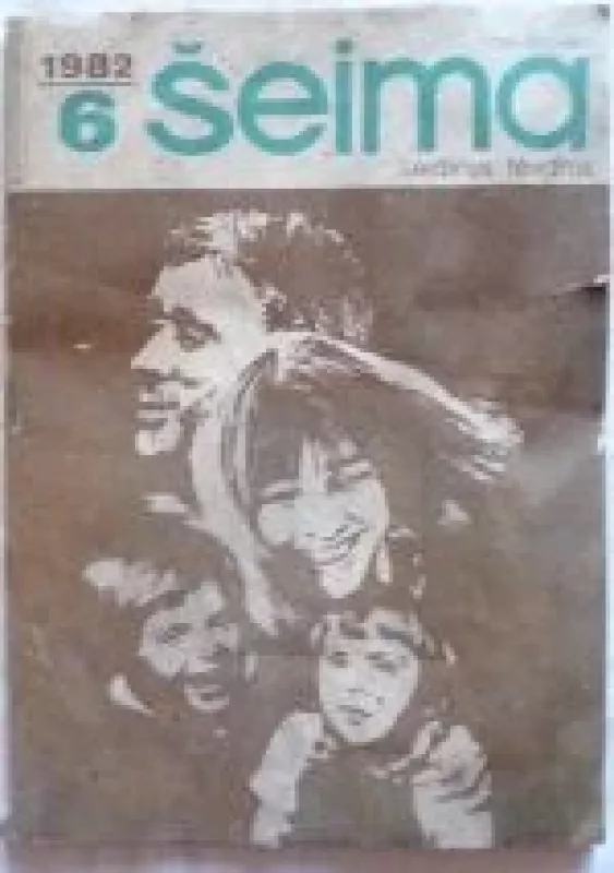 Šeima, 1982 m., Nr. 6 - Autorių Kolektyvas, knyga