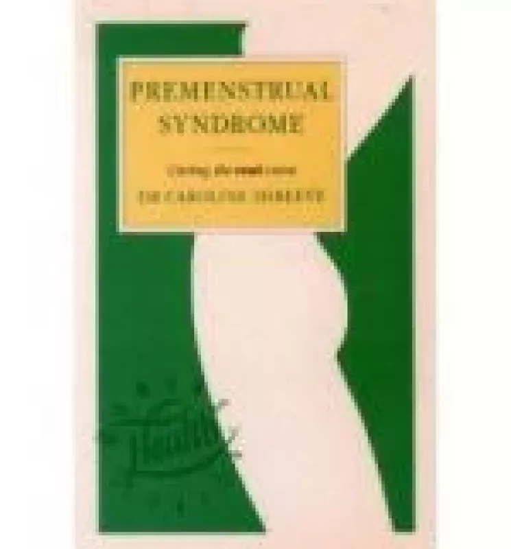 Premenstrual Syndrome - Caroline M. Shreeve, knyga