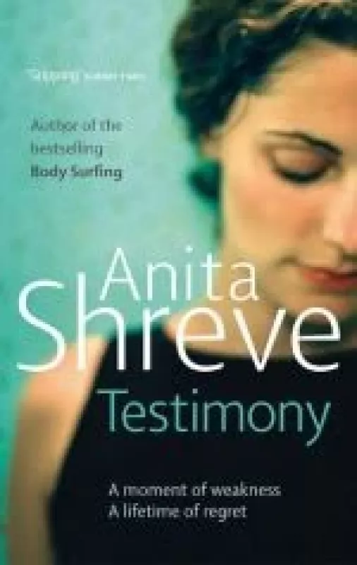 Testimony - Anita Shreve, knyga