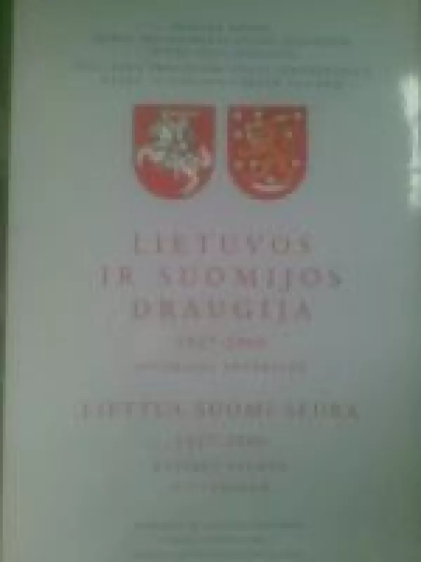Lietuvos ir Suomijos draugija 1927 - 2000 - Stasys Skrodenis, knyga