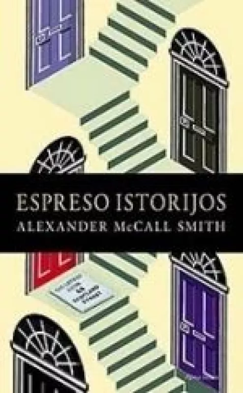 Espreso istorijos - Alexander McCall Smith, knyga