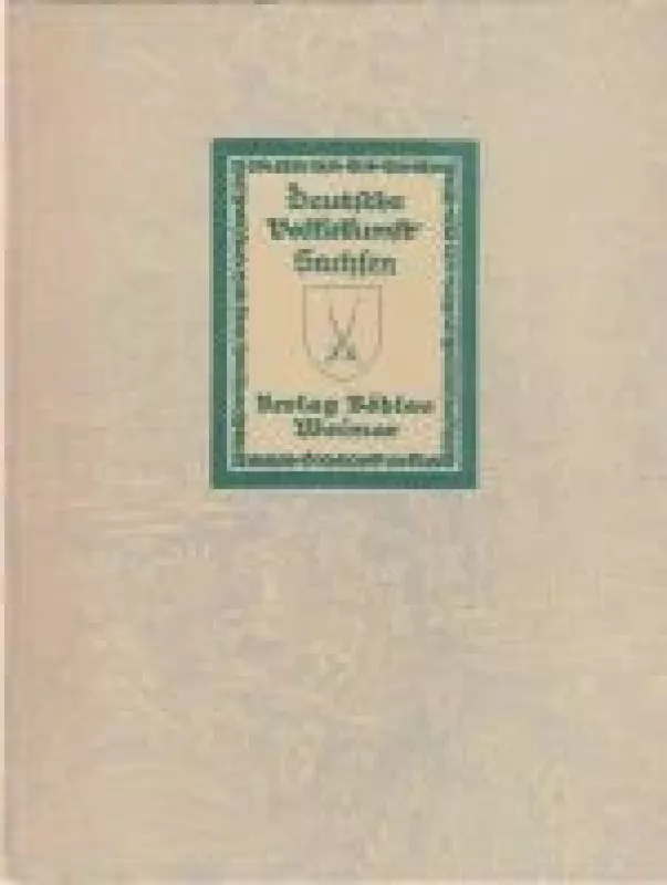 Deutsche Volkskunst Sachsen - Adolf Spamer, knyga