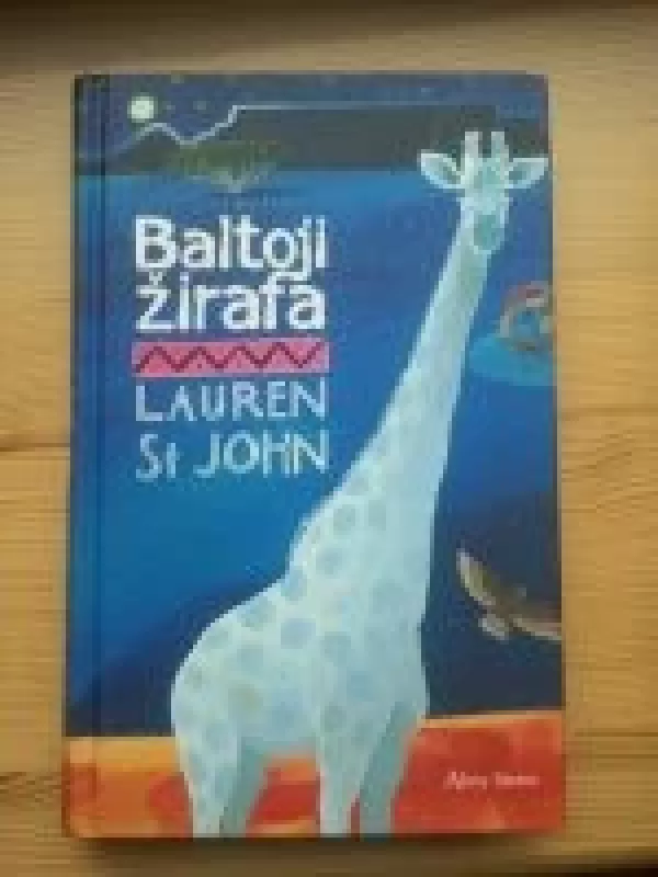 Baltoji Žirafa - St. John Lauren, knyga