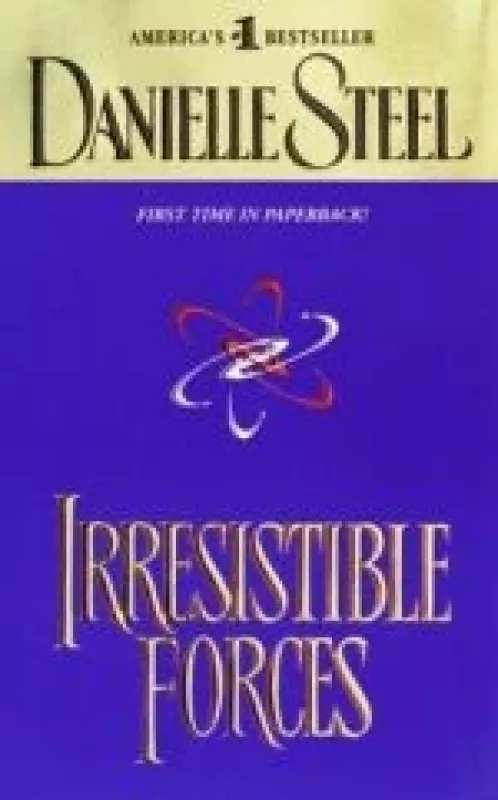 Irresistible Forces - Danielle Steel, knyga