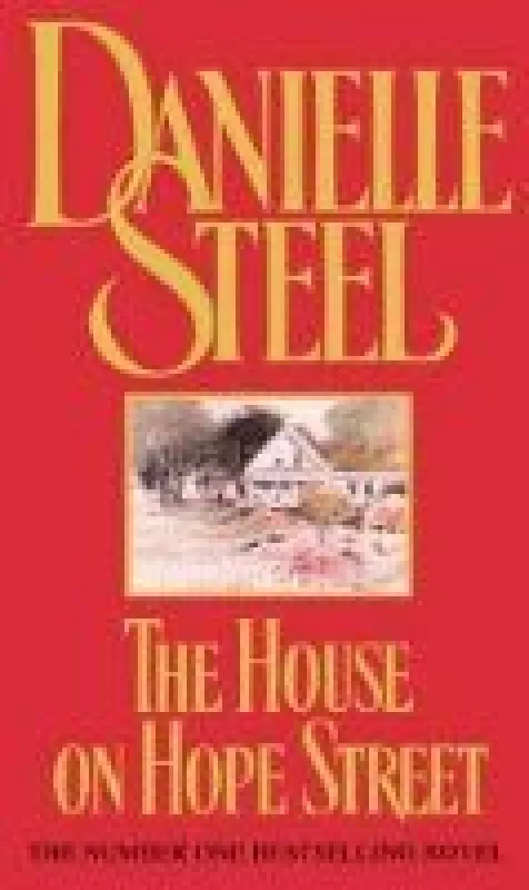 The house on Hope street - Danielle Steel, knyga