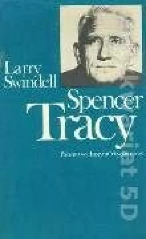 SPENCER TRACY - LARRY SWINDELL, knyga