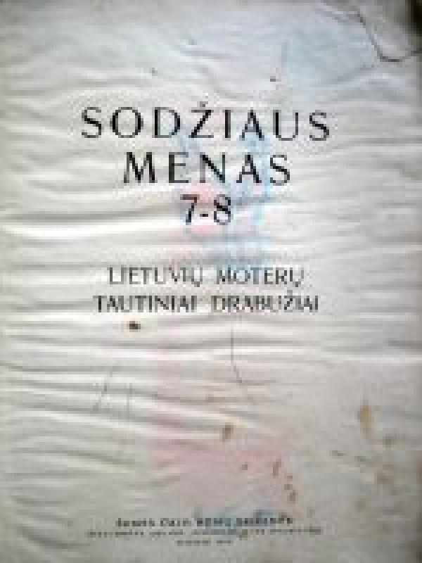 Sodžiaus menas 7-8. Lietuvių moterų tautiniai drabužiai. - A. Tamošaitis, knyga 3