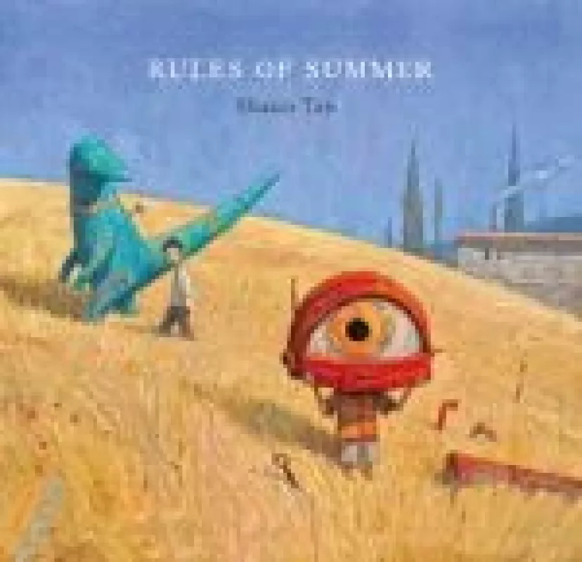 The rules of summer - Shaun Tan, knyga
